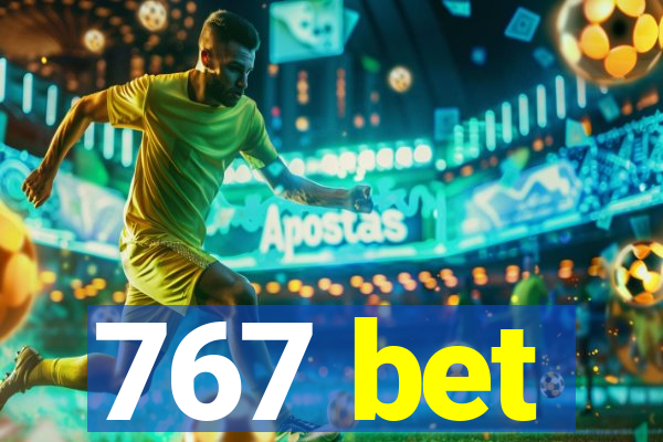 767 bet
